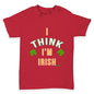 St Patricks Day I Think I'm Irish Baby Toddler T-Shirt
