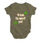 St Patricks Day Irish To Meet Ya Baby Unisex Baby Grow Bodysuit