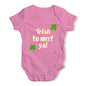 St Patricks Day Irish To Meet Ya Baby Unisex Baby Grow Bodysuit