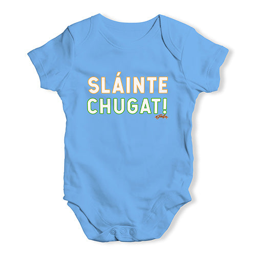 St Patricks Day Slainte Chugat Baby Unisex Baby Grow Bodysuit