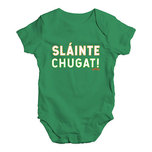 St Patricks Day Slainte Chugat Baby Unisex Baby Grow Bodysuit