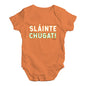 St Patricks Day Slainte Chugat Baby Unisex Baby Grow Bodysuit