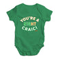 St Patricks Day You're A Right Craic Baby Unisex Baby Grow Bodysuit