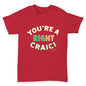 St Patricks Day You're A Right Craic Baby Toddler T-Shirt