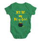 ST Patricks Day Your My Pot Of Gold Baby Unisex Baby Grow Bodysuit