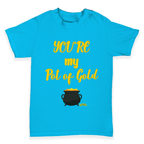 ST Patricks Day Your My Pot Of Gold Baby Toddler T-Shirt