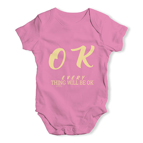 Everything Will Be OK Baby Unisex Baby Grow Bodysuit
