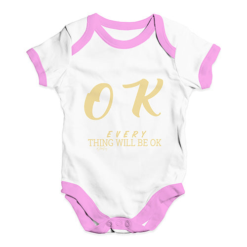Everything Will Be OK Baby Unisex Baby Grow Bodysuit