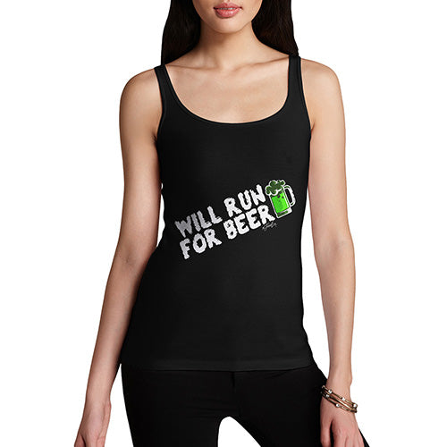 St Patrick's Day Will Run For Beer Women's Tank Top