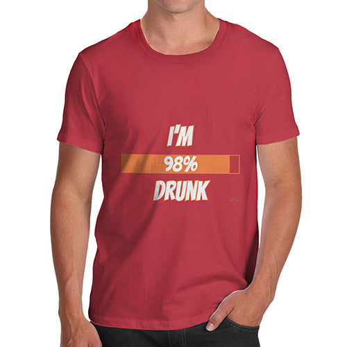 Novelty Tshirts Men I'm 98% Drunk Men's T-Shirt Large Red