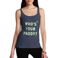 Womens Novelty Tank Top Who's Your Paddy  Women's Tank Top Small Navy
