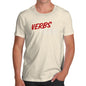 Funny Shirts For Men Verbs Cool Kids Are Doing Them Men's T-Shirt X-Large Natural