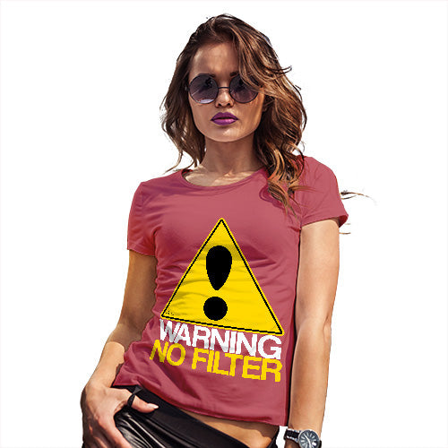 Novelty T Shirt Christmas Warning No Filter Women's T-Shirt Small Red