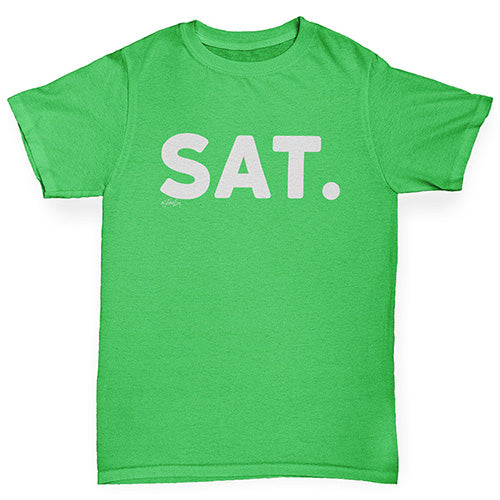Kids Funny Tshirts SAT Saturday Boy's T-Shirt Age 7-8 Green