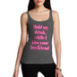 Funny Gifts For Women Hold My Drink Boyfriend Women's Tank Top X-Large Dark Grey
