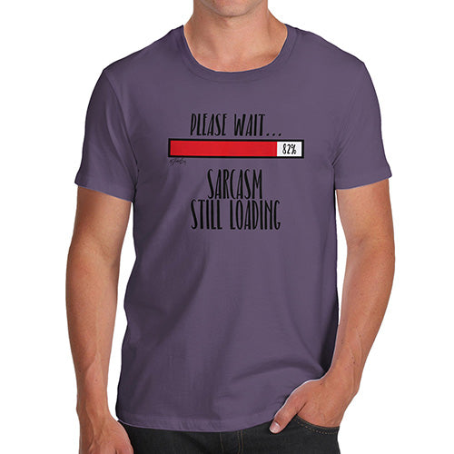 Novelty Tshirts Men Funny Sarcasm Still Loading Men's T-Shirt Medium Plum