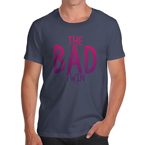 Funny T-Shirts For Men The Bad Twin Men's T-Shirt Medium Navy