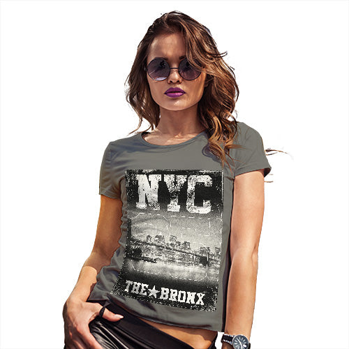 Funny T Shirts For Mum NYC 85 The Bronx Women's T-Shirt Medium Khaki