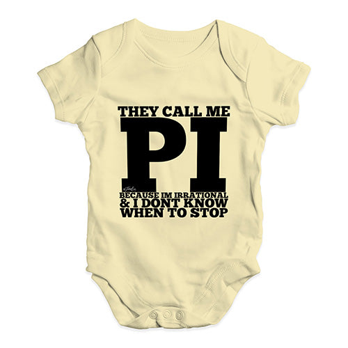 They Call Me Pi Baby Unisex Baby Grow Bodysuit