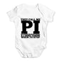 They Call Me Pi Baby Unisex Baby Grow Bodysuit