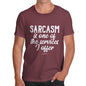 Funny Tshirts For Men Sarcasm Is One Of The Services I Offer Men's T-Shirt Large Burgundy