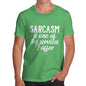 Novelty Tshirts Men Funny Sarcasm Is One Of The Services I Offer Men's T-Shirt Small Green