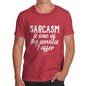Funny Mens T Shirts Sarcasm Is One Of The Services I Offer Men's T-Shirt Medium Red