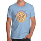 Mens Funny Sarcasm T Shirt Cut My Life Into Pizza Men's T-Shirt Large Sky Blue