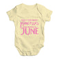 The Best Princesses Are Born In June Baby Unisex Baby Grow Bodysuit