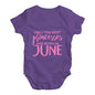 The Best Princesses Are Born In June Baby Unisex Baby Grow Bodysuit