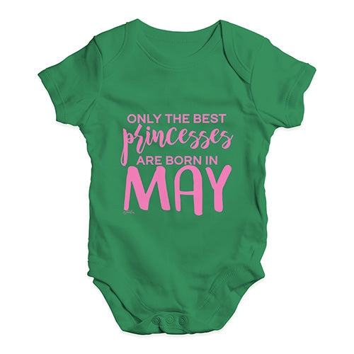 The Best Princesses Are Born In May Baby Unisex Baby Grow Bodysuit