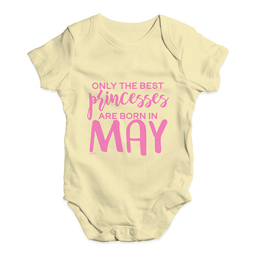The Best Princesses Are Born In May Baby Unisex Baby Grow Bodysuit