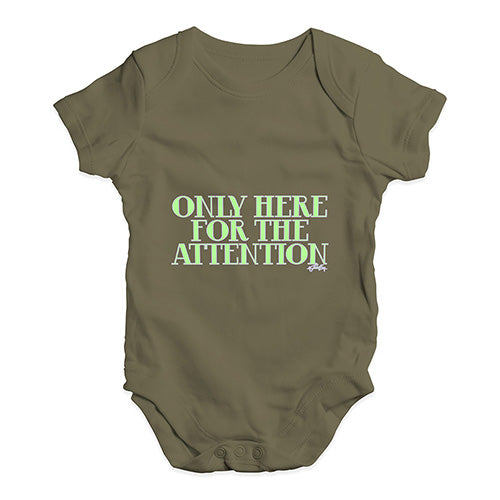 Only Here For The Attention Baby Unisex Baby Grow Bodysuit