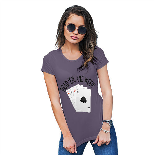 Funny T Shirts For Mum Read 'Em And Weep Women's T-Shirt Medium Plum