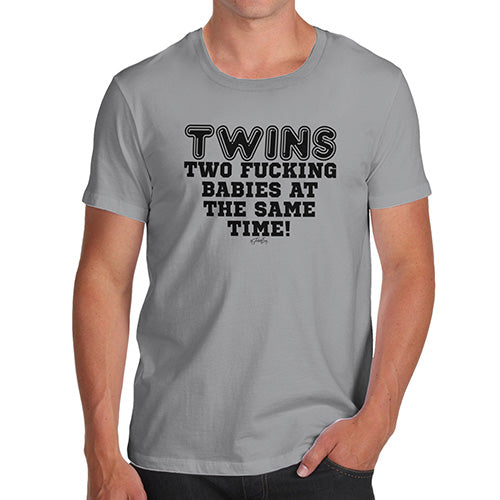 Mens Novelty T Shirt Christmas Two F-cking Babies At The Same Time! Men's T-Shirt X-Large Light Grey