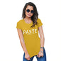 Funny T-Shirts For Women Paste CTRL + P Women's T-Shirt Medium Yellow