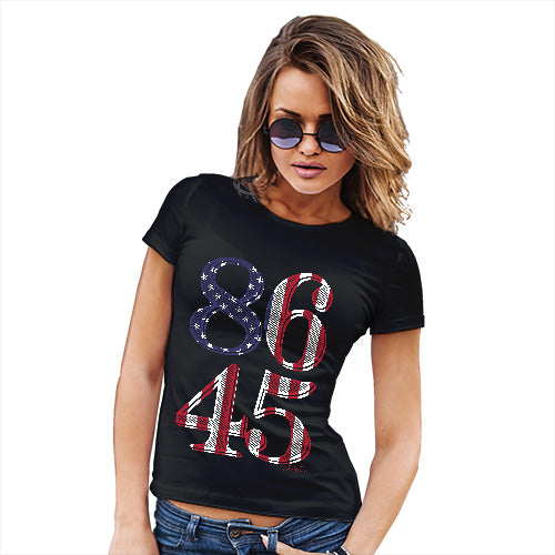 Funny Shirts For Women Eighty Six Forty Five Women's T-Shirt X-Large Black