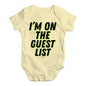 I'm On The Guest List Baby Unisex Baby Grow Bodysuit