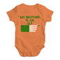 Funny Infant Baby Bodysuit My Brother Is An Elf Baby Unisex Baby Grow Bodysuit 3 - 6 Months Orange