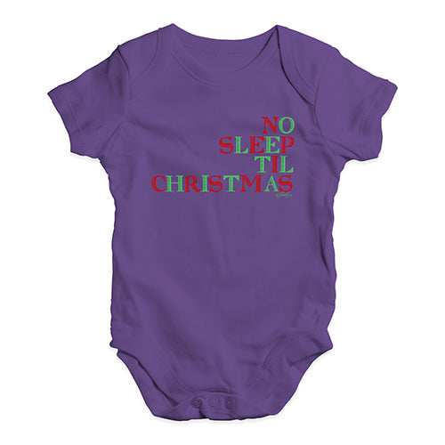 Funny Baby Onesies No Sleep Til Christmas Baby Unisex Baby Grow Bodysuit 12 - 18 Months Plum