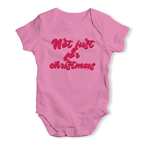 Baby Onesies Not Just For Christmas Baby Unisex Baby Grow Bodysuit 3 - 6 Months Pink