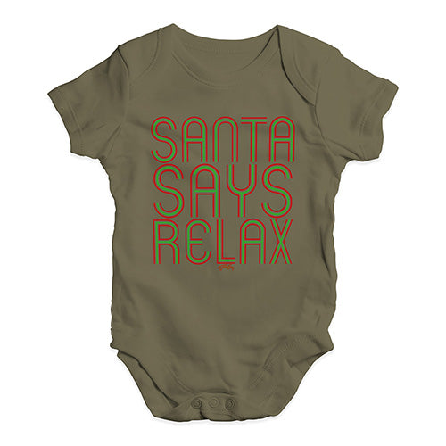 Cute Infant Bodysuit Santa Says Relax Baby Unisex Baby Grow Bodysuit 18 - 24 Months Khaki