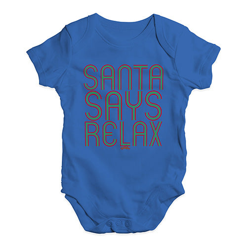 Baby Girl Clothes Santa Says Relax Baby Unisex Baby Grow Bodysuit New Born Royal Blue