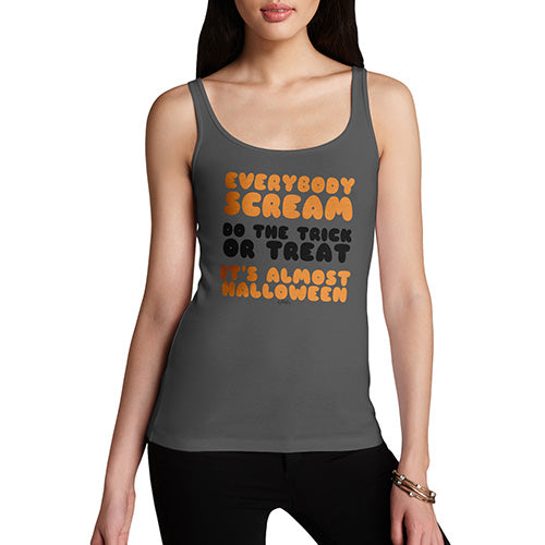 Funny Tank Top For Women Sarcasm Everybody Scream Women's Tank Top Large Dark Grey