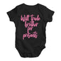 Funny Infant Baby Bodysuit Will Trade Brother For Presents Baby Unisex Baby Grow Bodysuit 18 - 24 Months Black