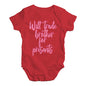 Funny Baby Onesies Will Trade Brother For Presents Baby Unisex Baby Grow Bodysuit 6 - 12 Months Red