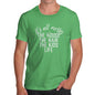 Mens Humor Novelty Graphic Sarcasm Funny T Shirt It's All Messy Men's T-Shirt X-Large Green