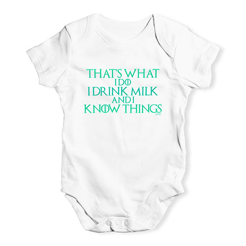 I Drink Milk And I Know Things Game Of Thrones Baby Unisex Baby Grow Bodysuit