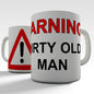 Warning Dirty Old Man Funny Mug