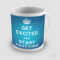 Get Excited And Start Partying Novelty Mug